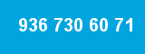 936 730 60 71